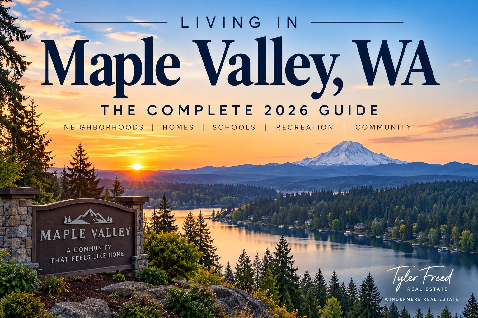 Living in Maple Valley WA - 2026 real estate and community guide